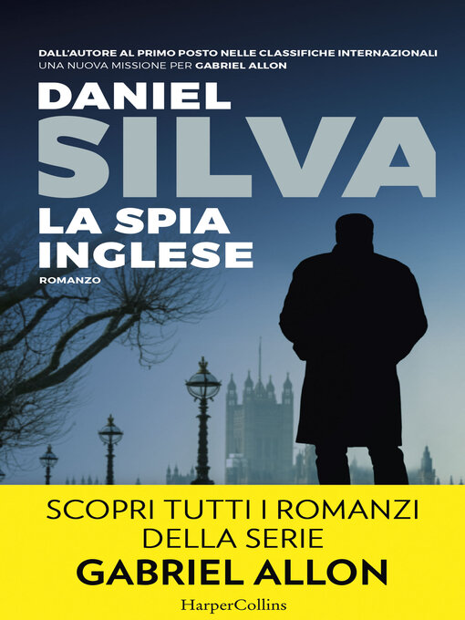 Title details for La spia inglese by Daniel Silva - Available